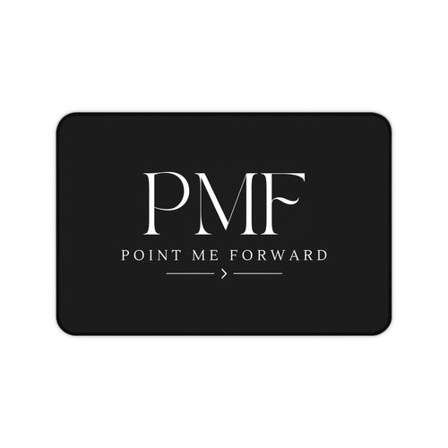 PMF Point Me Forward ™ Desk Mat, Black Minimalist Office Desk Pad