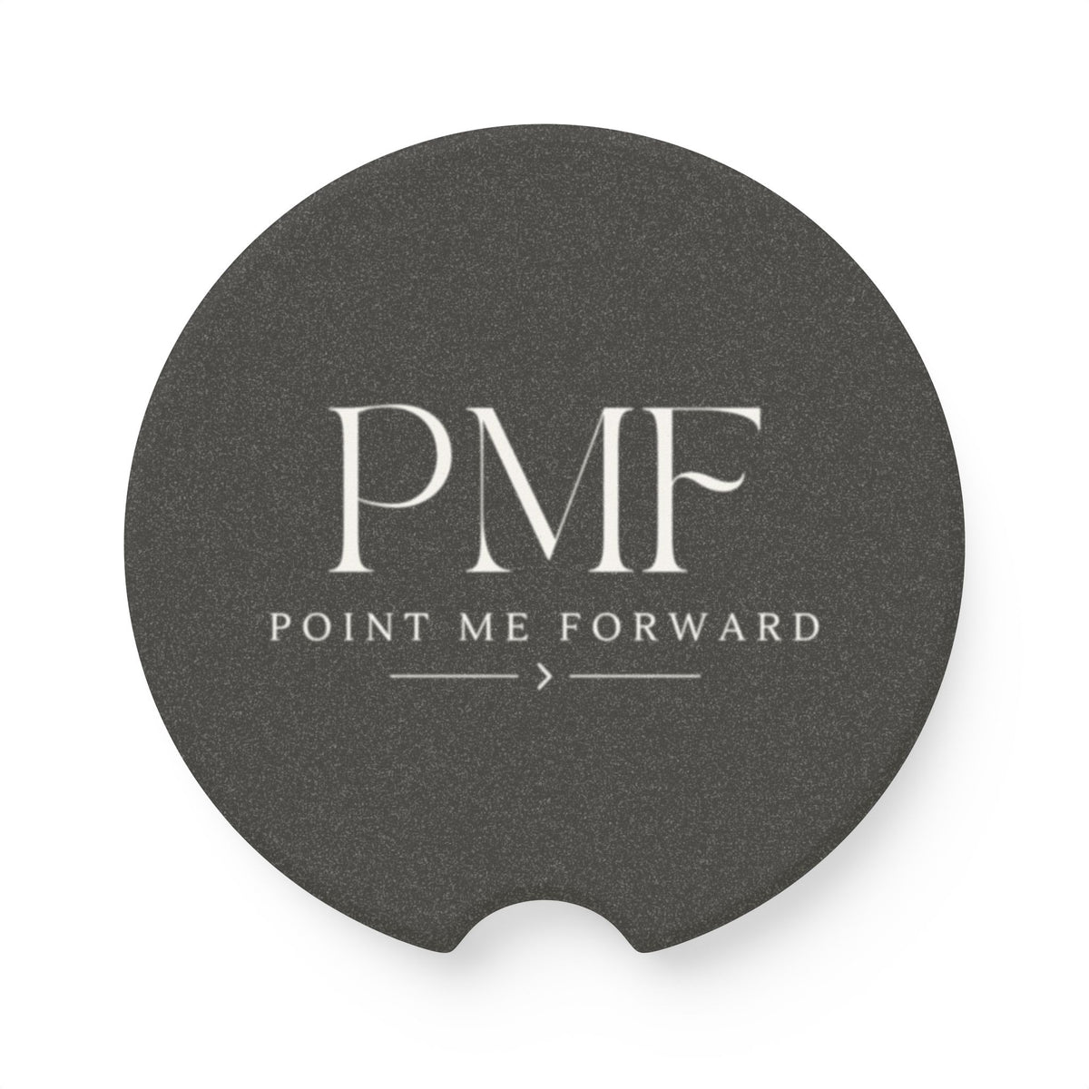 Soapstone Car Coaster, PMF "Point Me Forward™ Monogram Car Cup Holder Insert